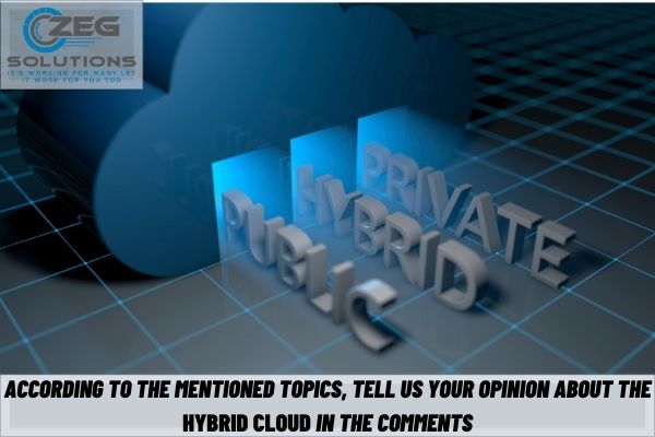what is your opinion in Hybrid cloud 